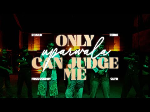 Only Uparwala Can Judge Me (Official Video) | Dhanji X Reble | Azadi Records | Jameson Connects