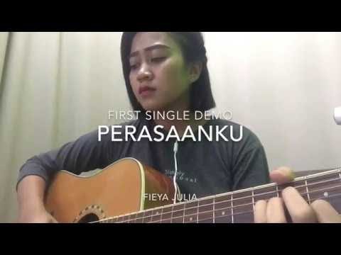 Fieya Julia - Perasaanku (Demo)