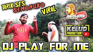 Download lagu DJ PLAY FOR ME | Tarek Ses Semongko | BREWOG AUDIO FEAT KELUD PRODUCTION mp3