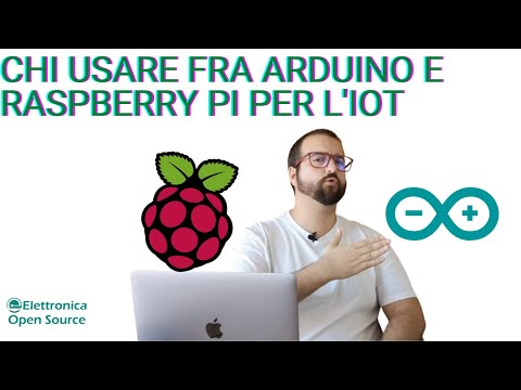 Chi usare fra Arduino e Raspberry Pi per l'IoT