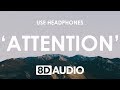 Charlie Puth Attention 8D AUDIO