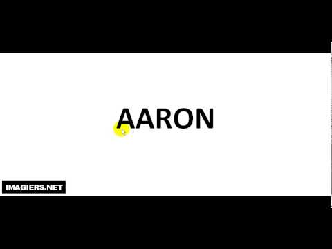 How to pronounce AARON