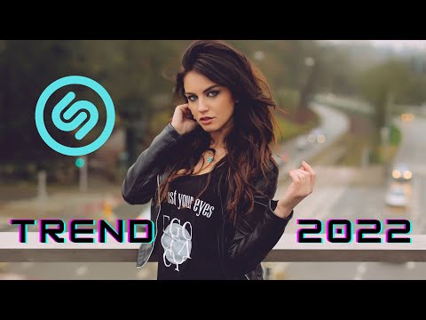SHAZAM TOP 20 SONGS 2022 🔊 SHAZAM MUSIC PLAYLIST 2022