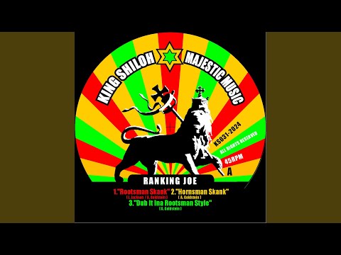 Rootsman Skank (feat. Ranking Joe)