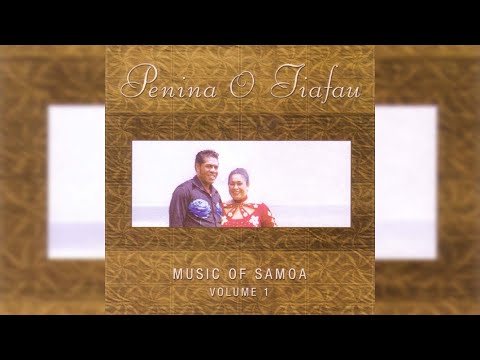 Penina O Tiafau - Oe Le Tupulaga