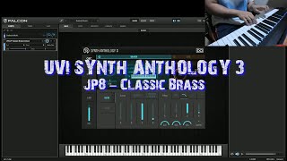 Every chance I Get (Trent Cory) // UVI Synth Anthology 3 // JP8-Classic Brass