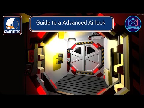 Stationeers - Guide to a Advanced Airlock - Tutorial