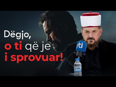 Dëgjo, o ti që je i sprovuar! - Dr. Shefqet Krasniqi