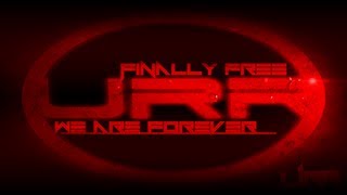 We Are Forever - Finally Free