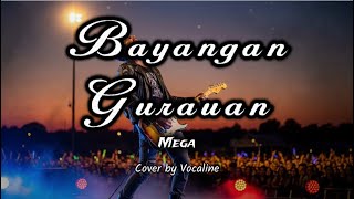 Download lagu Mega - Bayangan Gurauan | Rock Cover Paling Ganas by Vocaline mp3