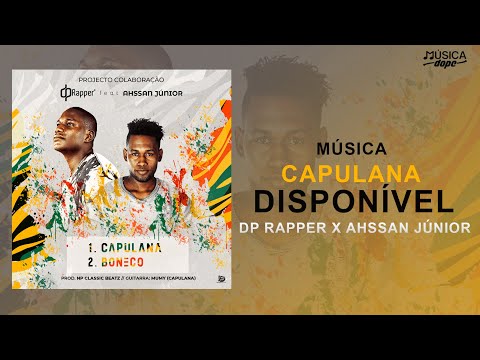 DP Rapper - Capulana (feat. Ahssan Jr)