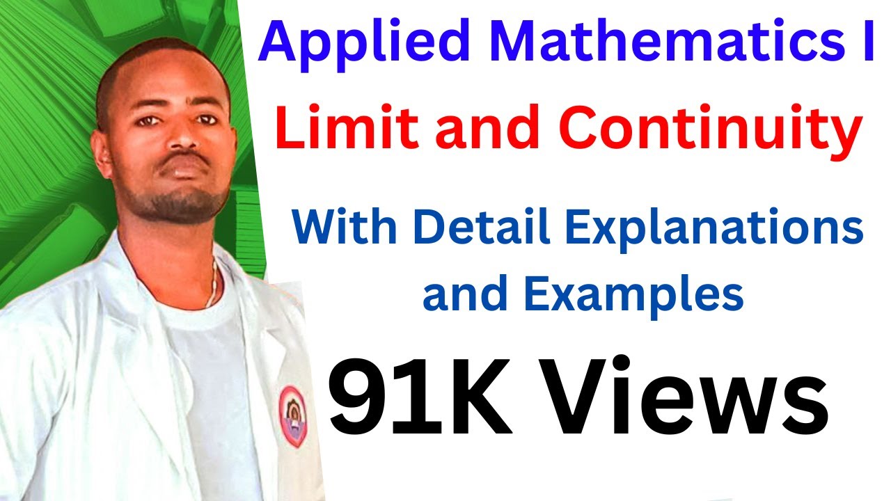 #Limit_and _Continuity For Freshman/Applied Mathematics I  #John_Tutorial