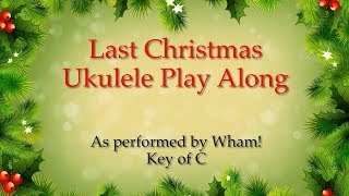 Download lagu Last Christmas Ukulele Play Along (in C) mp3