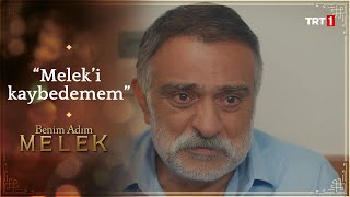 “Melek günden güne gözümüzün önünde eriyor…”-Benim Adım Melek
