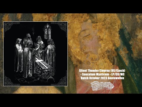 WAXGOAT449 Silent Thunder/Zmyrna (US/Czech) - Saeculum Mysticum - LP