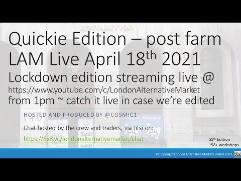 LAM Live #55 Sunday 18th April 2021