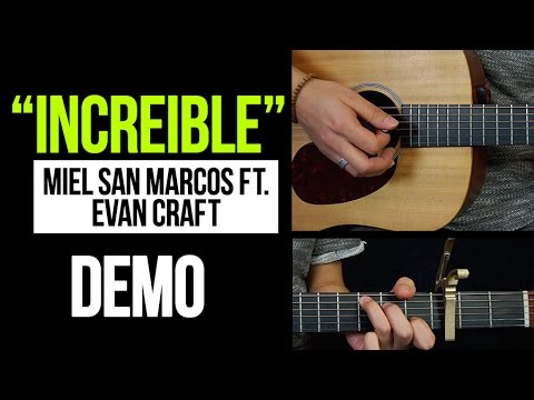 "INCREIBLE" Miel San Marcos F.T Evan Craft DEMO | COVER