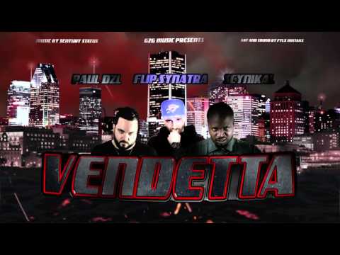 Paul DZL - VENDETTA ft. Flip Synatra & Scynikal