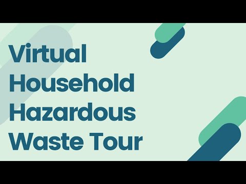 Household Hazardous Waste Program Tour