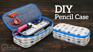 DIY Pencil Case with Layer | How to make a Stationery Organizer Pouch [sewingtimes]