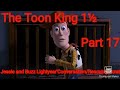 The Toon King 1½ Part 17 Jessie And Buzz Lightyear Conversation Rescuing Scrat