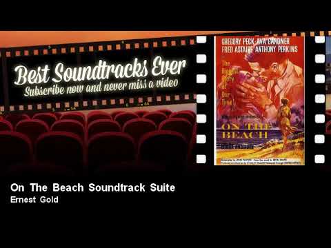 Ernest Gold - On The Beach Soundtrack Suite