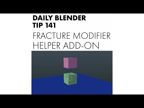 Daily Blender Tip 141 - Fracture Modifier: Helper Add-on