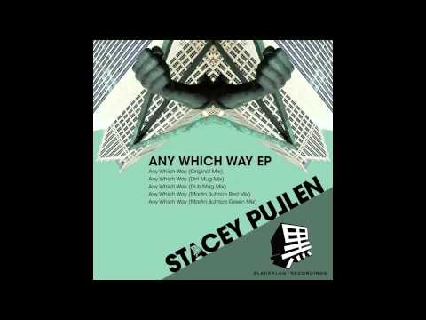 Stacey Pullen - Any Which Way (Martin Buttrich Red Mix)