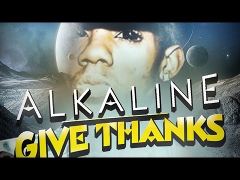 ALKALINE – GIVE THANKS – by DJ INFLUENCE