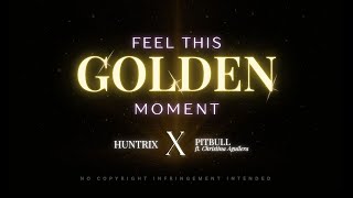 Download lagu FEEL THIS GOLDEN MOMENT | HUNTRIX x PITBULL ft. Christina Aguilera | SONG MASHUP mp3