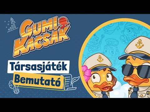 Háp-háp-háp jönnek a kacsák | Gumikacsák bemutató és játékszabály - Gémklub