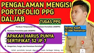 CONTOH PENILAIAN DAN PENGISIAN PORTOFOLIO PPG DALJAB PPG DARING APAKAH HARUS ADA 32 JP SERTIFIKAT