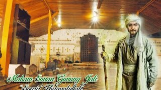 Download lagu SEARCHING SUNAN GUNUNGJATI SITE, Cirebon mp3