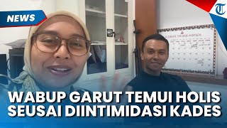 Ungkap Kebebasan Mengkritik, Wakil Bupati Garut Temui Holis seusai Diintimidasi Keluarga Kades