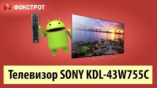 Sony KDL-43W755 - відео 2
