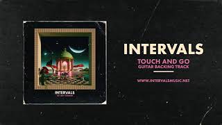 Intervals - Touch and Go (Official Backing Track)