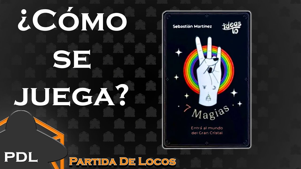 Derrotá a la oscuridad en 7 Magias | Tutorial | Idas To | Sebastián Martínez | Partia de Locos