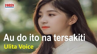Download lagu Lagu Batak Terbaru - Ulita Voice Au Do Na Tersakiti Cipt. Abidin Simamora | Video Lirik | mp3