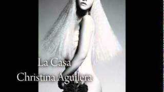 La Casa - Christina Aguilera