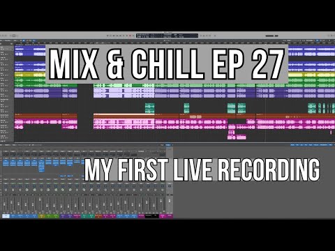 Mix & Chill Ep 27: My First Live Gig Multitrack Recording