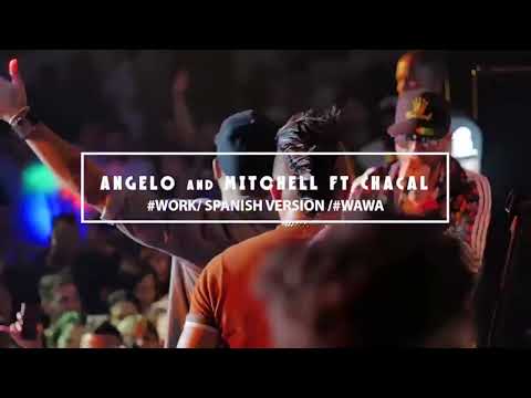 Angelo Ft Mitchel & Chacal Wawa