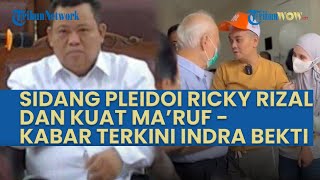 LIVE: Sidang Pleidoi Ricky Rizal dan Kuat Ma'ruf hingga Kabar Terkini Indra Bekti