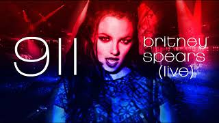 Britney Spears - 911 (Live Concept)