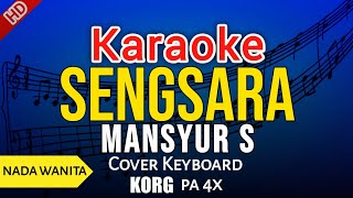 Download lagu Sengsara - Karaoke Nada Wanita (Mansyur S) mp3
