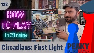 How to play Circadians: First Light board game - Full teach + Visuals - Peaky Boardgamer