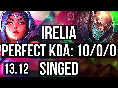 IRELIA vs SINGED (TOP) | 10/0/0, 9 solo kills, Legendary, 400+ games | KR Master | 13.12