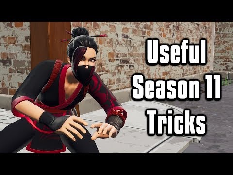 Eleven Useful Tricks To Learn For Season 11! - Fortnite Battle Royale