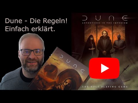 Dune - Adventures in the Imperium - Die Regeln. Einfach erklärt.