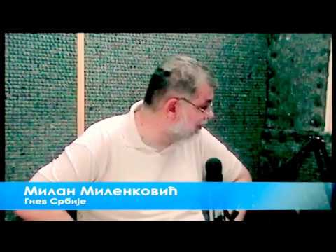 Gnev Srbije 29.05.2017. - MILAN MILENKOVIĆ (uživo) (video)