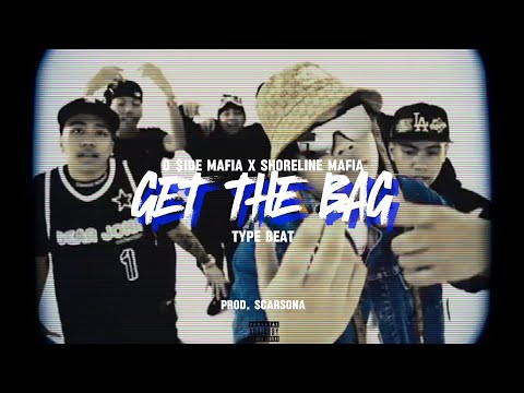 [FREE] O Side Mafia + Shoreline Mafia + West Coast type beat - "Get The Bag" (Prod. @Scarsona)